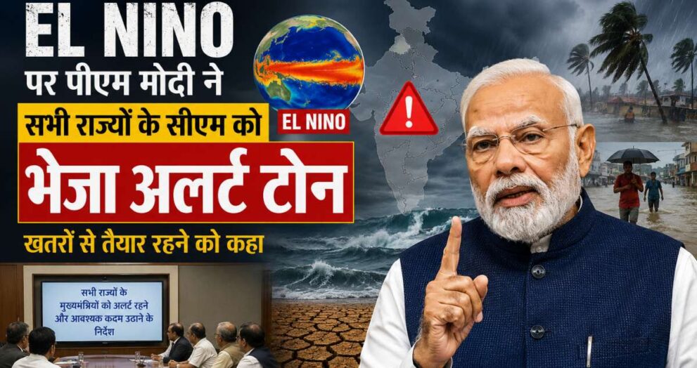 PM Modi Alert On El Nino